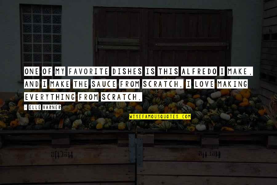 Alfredo Quotes By Elle Varner: One of my favorite dishes is this alfredo