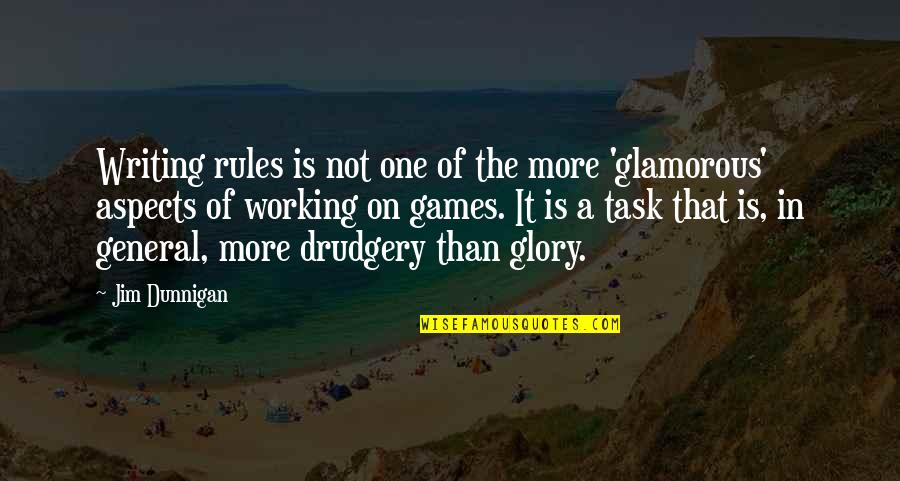 Algarade Quotes By Jim Dunnigan: Writing rules is not one of the more Algarade Quotes By Jim Dunnigan: Writing rules is not one of the more