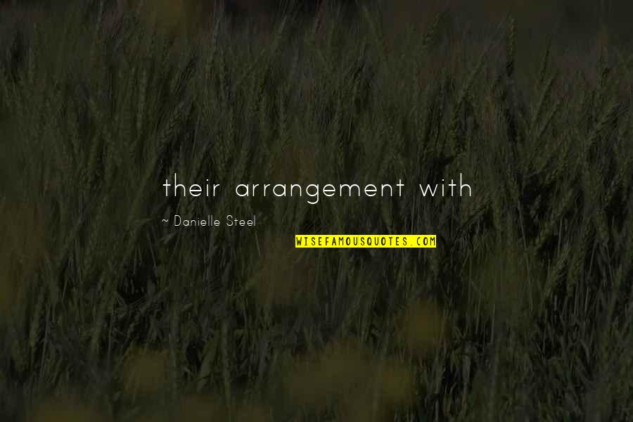 Algemeiner Jewish 100 Quotes By Danielle Steel: their arrangement with