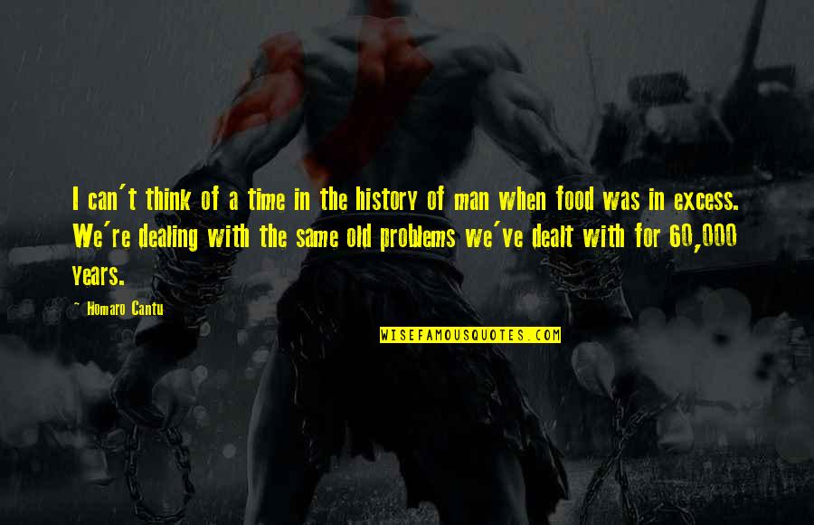 Alibied Quotes By Homaro Cantu: I can't think of a time in the