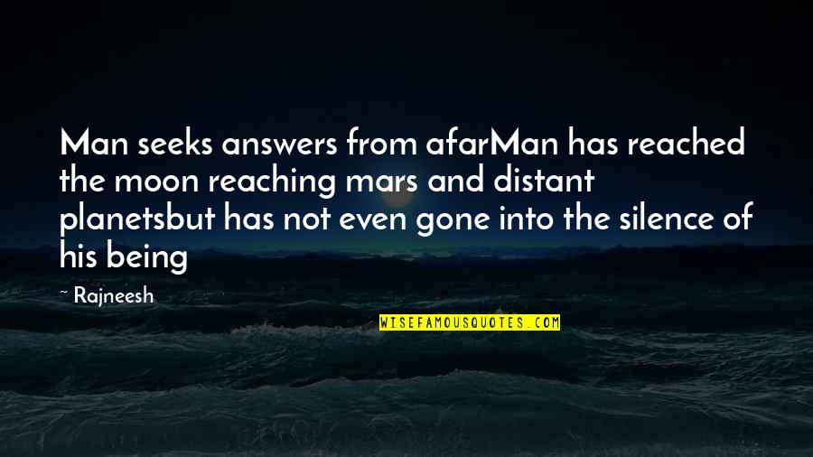 Alicia Keys Inspirational Quotes By Rajneesh: Man seeks answers from afarMan has reached the Alicia Keys Inspirational Quotes By Rajneesh: Man seeks answers from afarMan has reached the
