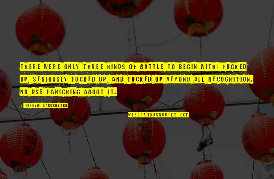 Alien Gena Extraterrestrial Prank Quotes By Hiroshi Sakurazaka: there were only three kinds of battle to Alien Gena Extraterrestrial Prank Quotes By Hiroshi Sakurazaka: there were only three kinds of battle to