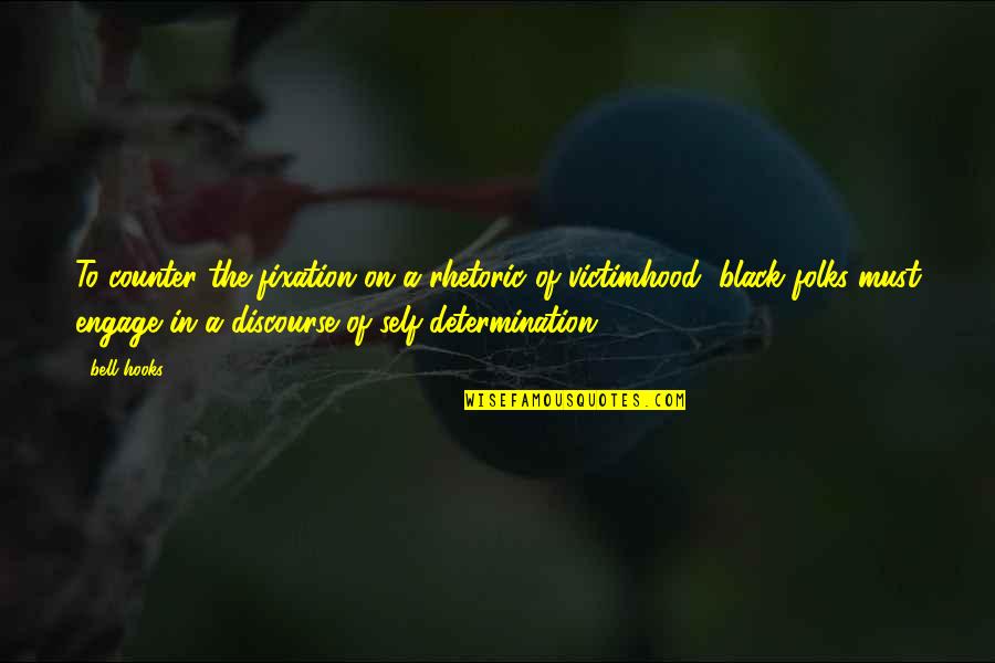 Alimentaire En Quotes By Bell Hooks: To counter the fixation on a rhetoric of Alimentaire En Quotes By Bell Hooks: To counter the fixation on a rhetoric of
