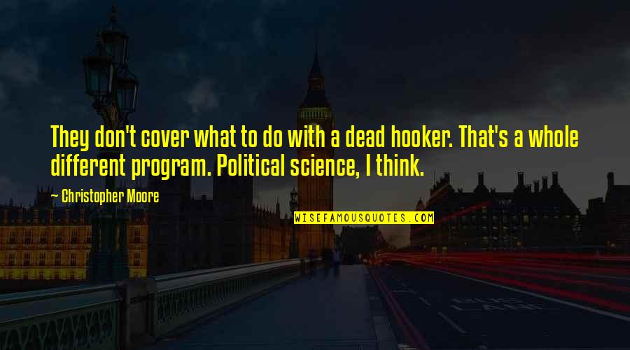 Aliveness Synonym Quotes By Christopher Moore: They don't cover what to do with a
