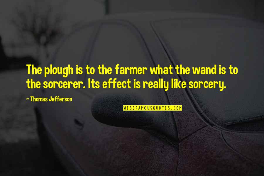Alkaptonuria Pathway Quotes By Thomas Jefferson: The plough is to the farmer what the