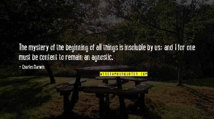 All For One And One For All Quotes By Charles Darwin: The mystery of the beginning of all things