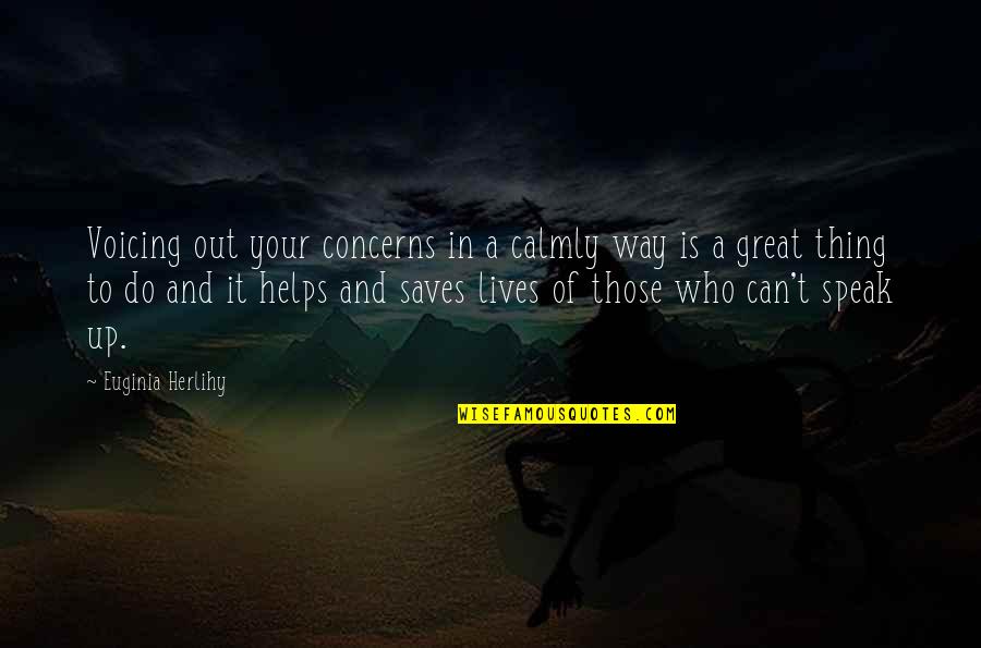 All You Can Do Your Best Quotes By Euginia Herlihy: Voicing out your concerns in a calmly way