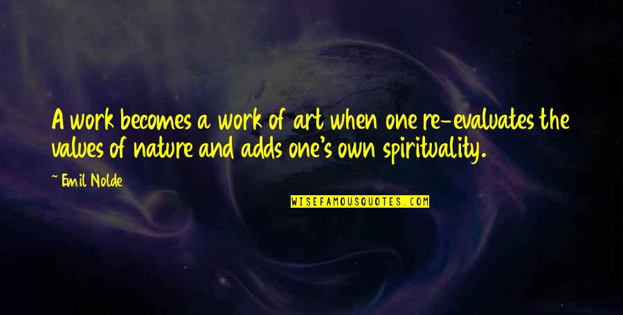 Allakhazam World Quotes By Emil Nolde: A work becomes a work of art when Allakhazam World Quotes By Emil Nolde: A work becomes a work of art when
