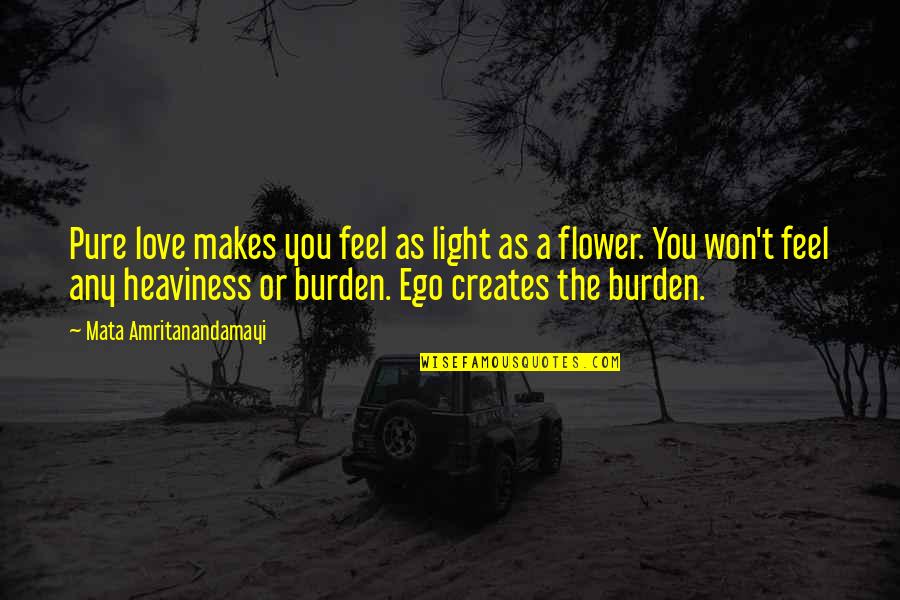 Allardi Clownfish Quotes By Mata Amritanandamayi: Pure love makes you feel as light as Allardi Clownfish Quotes By Mata Amritanandamayi: Pure love makes you feel as light as