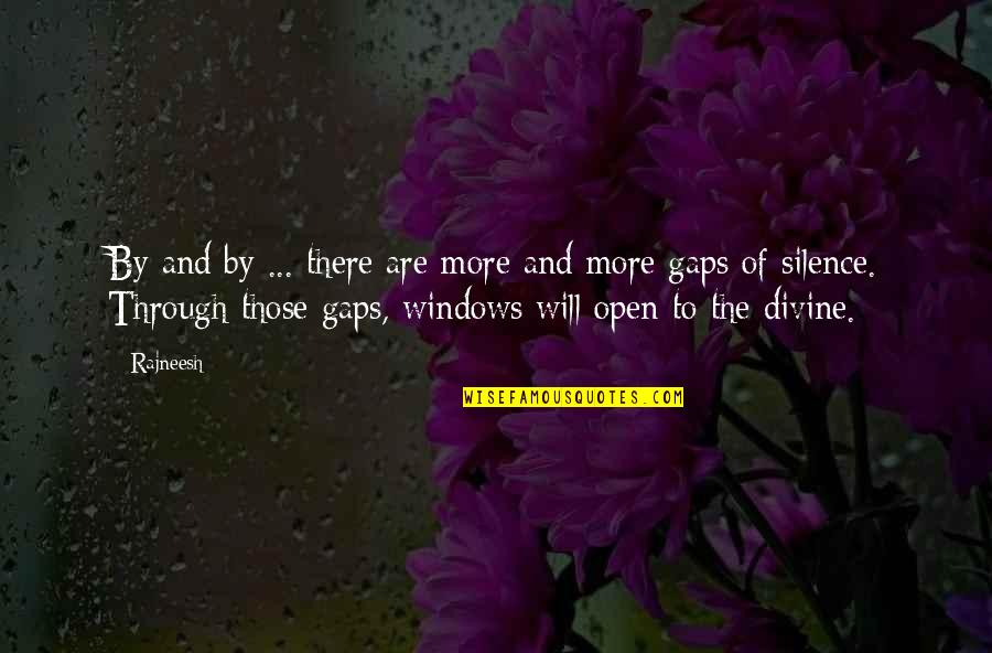 Allergic To Bs Quotes By Rajneesh: By and by ... there are more and Allergic To Bs Quotes By Rajneesh: By and by ... there are more and
