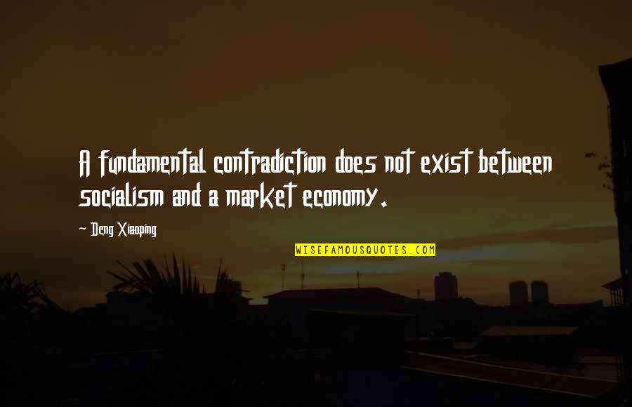Alleviatory Quotes By Deng Xiaoping: A fundamental contradiction does not exist between socialism