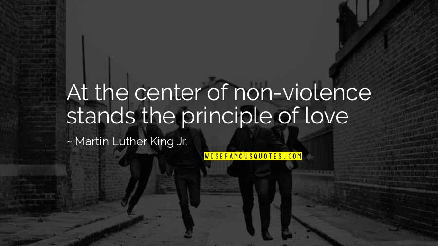Allo Allo Police Officer Quotes By Martin Luther King Jr.: At the center of non-violence stands the principle