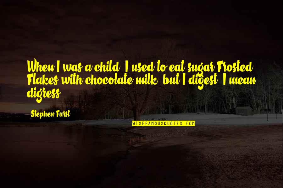 Allstate New Quote Quotes By Stephen Furst: When I was a child, I used to Allstate New Quote Quotes By Stephen Furst: When I was a child, I used to
