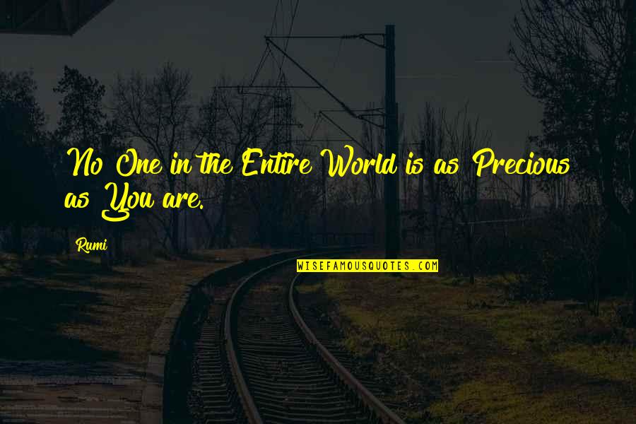 Alma Harris Quotes By Rumi: No One in the Entire World is as