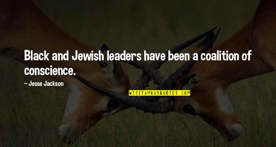 Almost Eden Plants Quotes By Jesse Jackson: Black and Jewish leaders have been a coalition