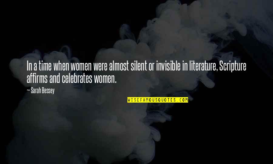 Almost Time Quotes By Sarah Bessey: In a time when women were almost silent