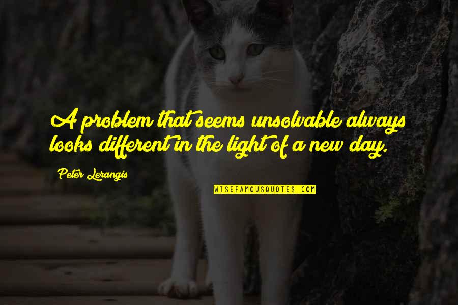 Altered Carbon Kovacs Quotes By Peter Lerangis: A problem that seems unsolvable always looks different