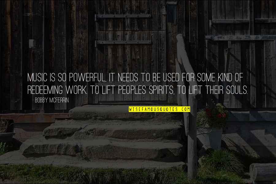 Altons Garden Quotes By Bobby McFerrin: Music is so powerful, it needs to be Altons Garden Quotes By Bobby McFerrin: Music is so powerful, it needs to be