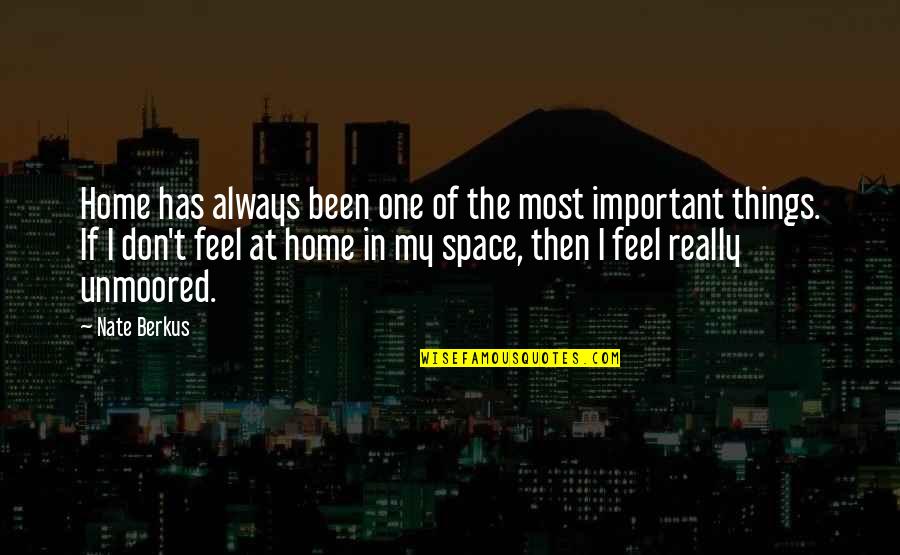 Altuchers Secret Quotes By Nate Berkus: Home has always been one of the most