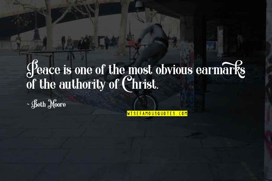 Alvarito Conrado Quotes By Beth Moore: Peace is one of the most obvious earmarks