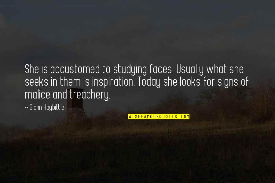 Alves Quotes By Glenn Haybittle: She is accustomed to studying faces. Usually what Alves Quotes By Glenn Haybittle: She is accustomed to studying faces. Usually what