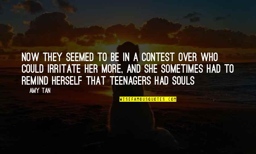 Alyconeus Quotes By Amy Tan: Now they seemed to be in a contest Alyconeus Quotes By Amy Tan: Now they seemed to be in a contest