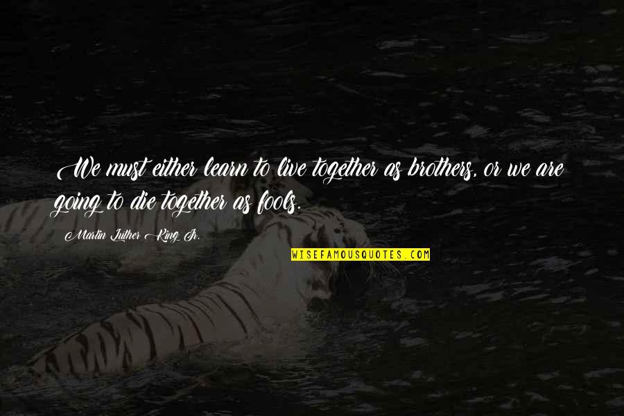 Amazing Funny Photos With Quotes By Martin Luther King Jr.: We must either learn to live together as Amazing Funny Photos With Quotes By Martin Luther King Jr.: We must either learn to live together as