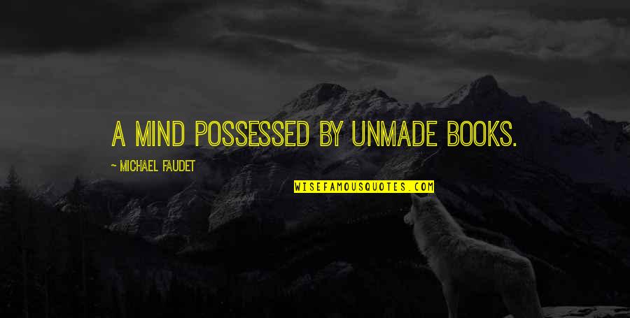 Amazing Spider Man 2 Electro Quotes By Michael Faudet: A mind possessed by unmade books. Amazing Spider Man 2 Electro Quotes By Michael Faudet: A mind possessed by unmade books.