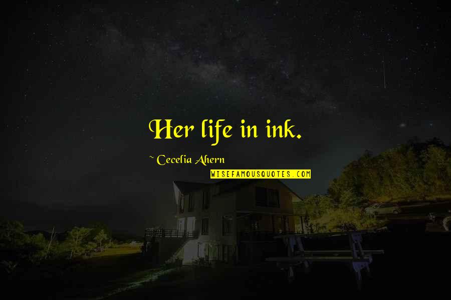 Amazon Leasing Quotes By Cecelia Ahern: Her life in ink. Amazon Leasing Quotes By Cecelia Ahern: Her life in ink.
