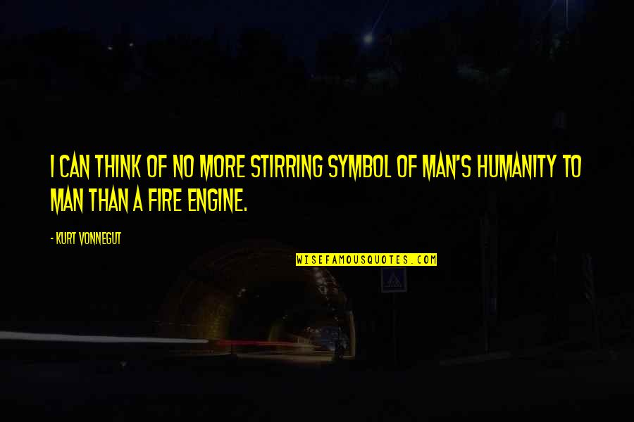 American Horror Story The Seven Wonders Quotes By Kurt Vonnegut: I can think of no more stirring symbol