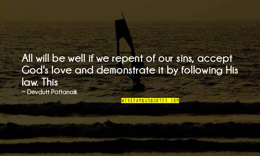 American Troop Quotes By Devdutt Pattanaik: All will be well if we repent of