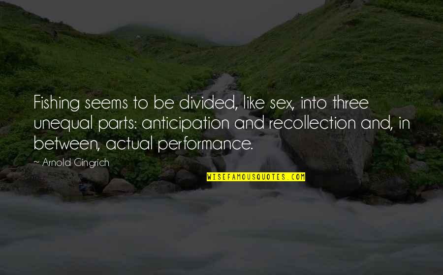 Amharic Biblical Quotes By Arnold Gingrich: Fishing seems to be divided, like sex, into Amharic Biblical Quotes By Arnold Gingrich: Fishing seems to be divided, like sex, into
