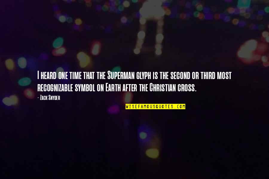 Amoeba 10 Quotes By Zack Snyder: I heard one time that the Superman glyph Amoeba 10 Quotes By Zack Snyder: I heard one time that the Superman glyph