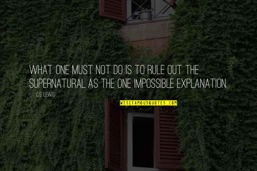 Amor Fati Memorable Quotes By C.S. Lewis: What one must not do is to rule Amor Fati Memorable Quotes By C.S. Lewis: What one must not do is to rule