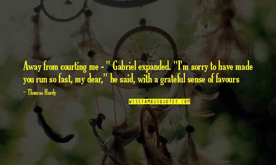 Amores Cobardes Quotes By Thomas Hardy: Away from courting me - " Gabriel expanded.