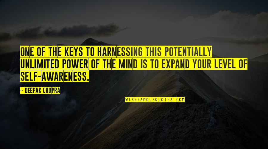 Amorosas Dead Quotes By Deepak Chopra: One of the keys to harnessing this potentially Amorosas Dead Quotes By Deepak Chopra: One of the keys to harnessing this potentially