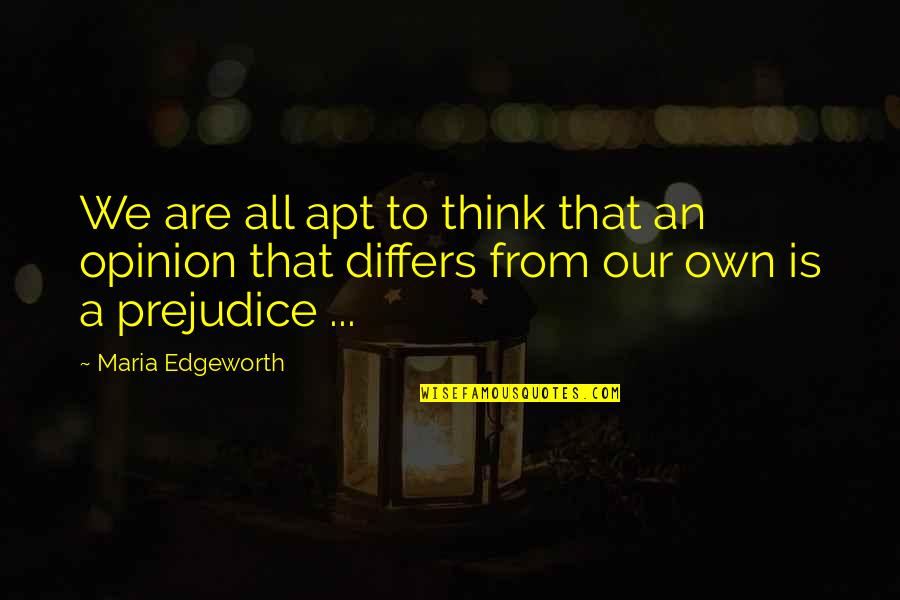Amounts Crossword Quotes By Maria Edgeworth: We are all apt to think that an Amounts Crossword Quotes By Maria Edgeworth: We are all apt to think that an
