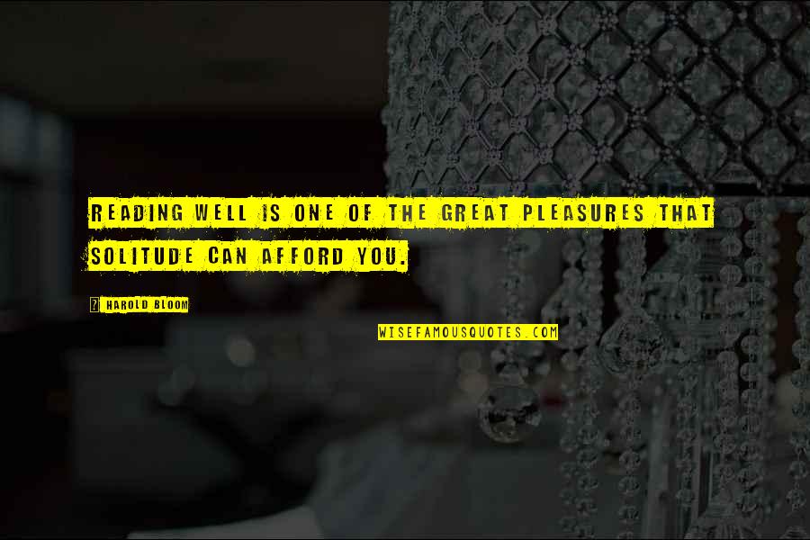 Amparex Quotes By Harold Bloom: Reading well is one of the great pleasures