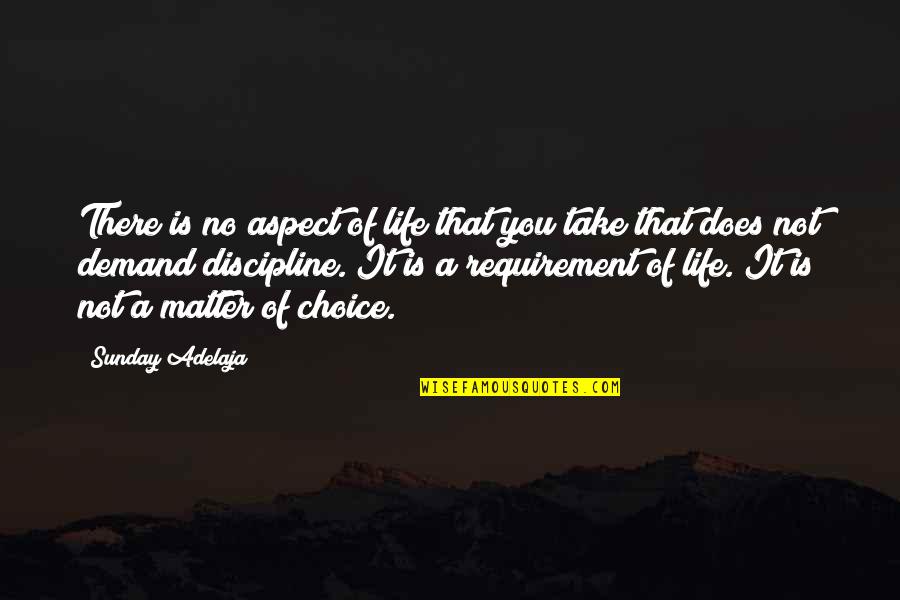 Amphitheater Campground Quotes By Sunday Adelaja: There is no aspect of life that you Amphitheater Campground Quotes By Sunday Adelaja: There is no aspect of life that you