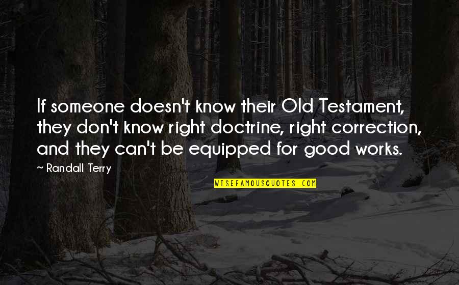 Amscray Quotes By Randall Terry: If someone doesn't know their Old Testament, they