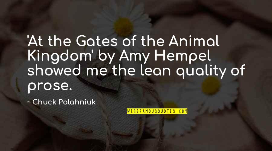 Amy Hempel Quotes By Chuck Palahniuk: 'At the Gates of the Animal Kingdom' by