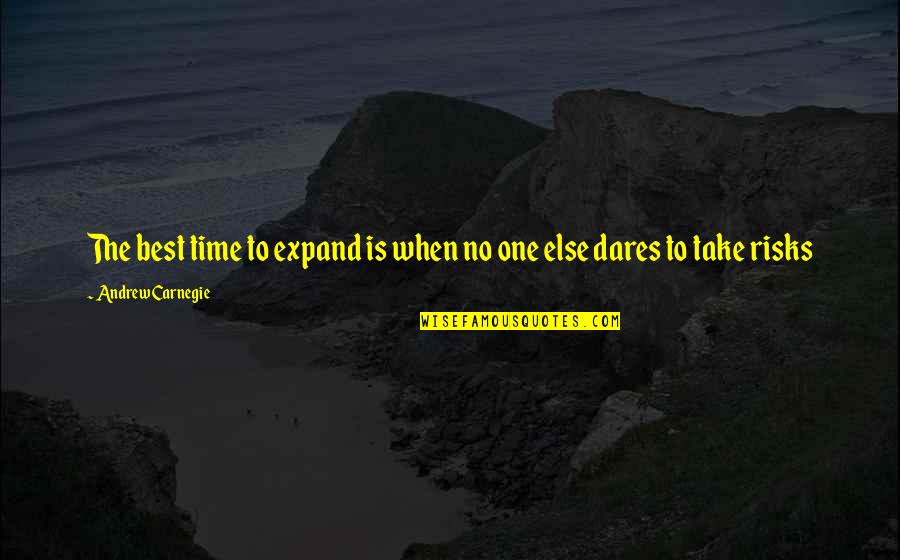 Amzn Premarket Trading Quotes By Andrew Carnegie: The best time to expand is when no Amzn Premarket Trading Quotes By Andrew Carnegie: The best time to expand is when no