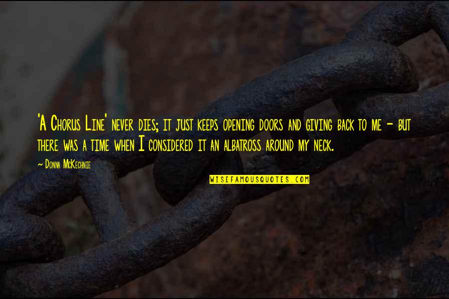 An Opening Quotes By Donna McKechnie: 'A Chorus Line' never dies; it just keeps