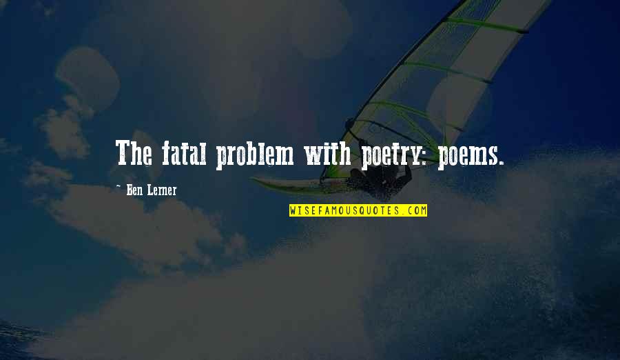 Analysts Stock Quotes By Ben Lerner: The fatal problem with poetry: poems. Analysts Stock Quotes By Ben Lerner: The fatal problem with poetry: poems.