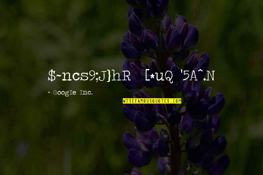 Ananathema Quotes By GoogIe Inc.: $~ncs9;J}hR [*uQ '5A^.N Ananathema Quotes By GoogIe Inc.: $~ncs9;J}hR [*uQ '5A^.N