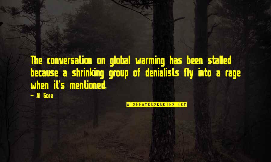Ancistrocactus Quotes By Al Gore: The conversation on global warming has been stalled Ancistrocactus Quotes By Al Gore: The conversation on global warming has been stalled
