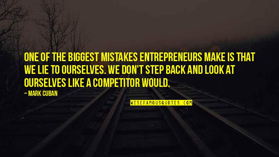 Andaluca Potpourri Quotes By Mark Cuban: One of the biggest mistakes entrepreneurs make is Andaluca Potpourri Quotes By Mark Cuban: One of the biggest mistakes entrepreneurs make is
