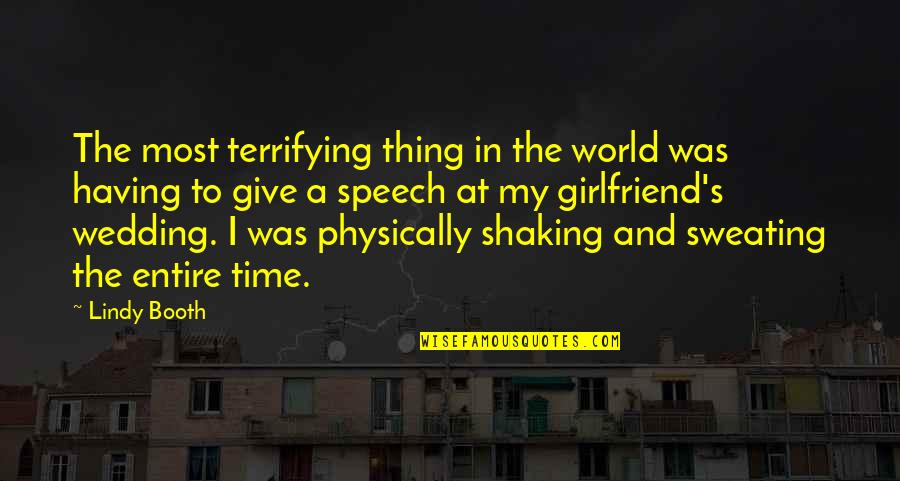 Andreoni Carving Quotes By Lindy Booth: The most terrifying thing in the world was Andreoni Carving Quotes By Lindy Booth: The most terrifying thing in the world was