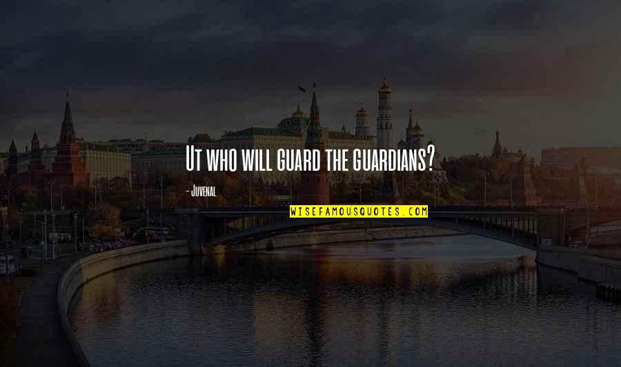 Andreucci Electric Quotes By Juvenal: Ut who will guard the guardians?