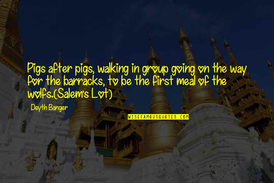 Andrew Ashling Quotes By Deyth Banger: Pigs after pigs, walking in group going on